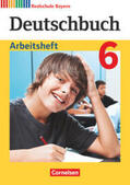  Deutschbuch 6. Jahrgangsstufe - Realschule Bayern - Arbeitsheft mit Lösungen | Buch |  Sack Fachmedien