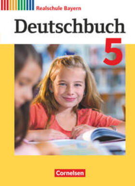 Bildl / Wiesiollek / Hartwig |  Deutschbuch - Realschule Bayern 5. Jahrgangsstufe - Schülerbuch | Buch |  Sack Fachmedien