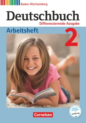 Fogt / Becker-Binder / Fulde |  Deutschbuch Band 2: 6. Schuljahr - Realschule Baden-Württemberg - Arbeitsheft mit Lösungen | Buch |  Sack Fachmedien