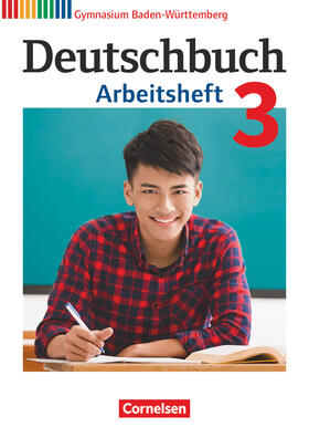 Fingerhut / Schurf / Fischer |  Deutschbuch Gymnasium Band 3: 7. Schuljahr - Baden-Württemberg - Arbeitsheft mit Lösungen | Buch |  Sack Fachmedien