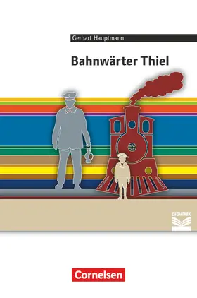 Hauptmann / Joist / Radvan |  Bahnwärter Thiel | Buch |  Sack Fachmedien