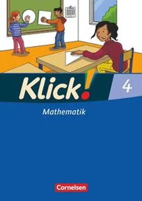 Weisse / Jenert / Lange |  Klick! Mathematik. 4. Schuljahr. Schülerbuch. Westliche Bundesländer | Buch |  Sack Fachmedien