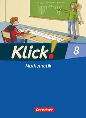 Friedemann-Zemkalis / Busch / Glaubitz |  Klick! Mathematik 8. Schuljahr. Schülerbuch Mittel-/Oberstufe - Östliche und westliche Bundesländer | Buch |  Sack Fachmedien
