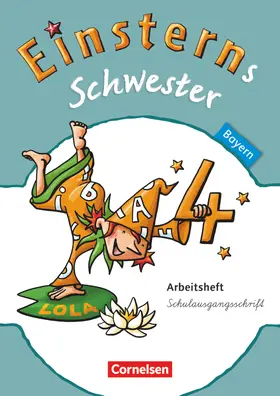 Dreier-Kuzuhara / Bauer / Gerstenmaier |  Einsterns Schwester - Sprache und Lesen - Bayern - 4. Jahrgangsstufe. Arbeitsheft Schulausgangsschrift | Buch |  Sack Fachmedien