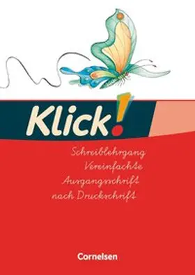 Born / Haugwitz / Förster |  Klick! Erstlesen - Westliche Bundesländer. Teil 1 bis 4. Schreiblehrgänge | Buch |  Sack Fachmedien