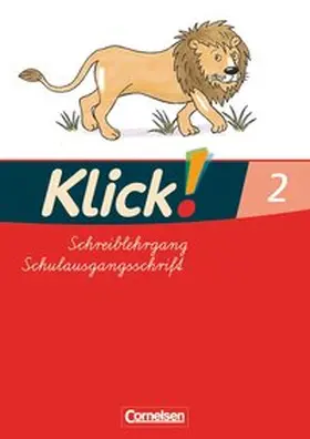 Born / Haugwitz / Förster |  Klick!. Erstlesen. Schreiblehrgang 2 in Schulausgangsschrift. Östliche Bundesländer und Berlin | Buch |  Sack Fachmedien