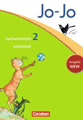 Christ / Keudel / Nordmann |  Jo-Jo Sachunterricht - Nordrhein-Westfalen. 2. Schuljahr - Arbeitsheft | Buch |  Sack Fachmedien