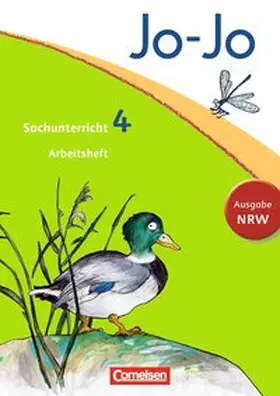 Beckhausen / Brüning / Böttcher |  Jo-Jo Sachunterricht - Nordrhein-Westfalen. 4. Schuljahr - Arbeitsheft | Buch |  Sack Fachmedien