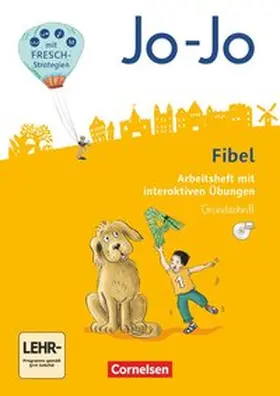 Namour |  Jo-Jo Fibel 1. Schuljahr - Allgemeine Ausgabe - Neubearbeitung 2016. Arbeitsheft in Grundschrift mit interaktiven Übungen auf scook.de | Buch |  Sack Fachmedien