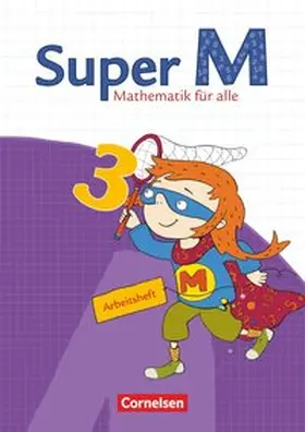 Manten / Hütten / Heinze |  Super M - Mathematik für alle - Ausgabe Westliche Bundesländer (außer Bayern) - 2008 - 3. Schuljahr | Buch |  Sack Fachmedien
