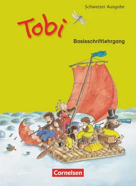 Tobi - Schweiz - Neubearbeitung 2015 - 1. Schuljahr | Buch |  Sack Fachmedien