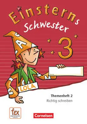 Gerstenmaier / Bauer / Grimm |  Einsterns Schwester - Sprache und Lesen 3. Schuljahr - Themenheft 2 | Buch |  Sack Fachmedien