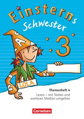 Gerstenmaier / Bauer / Grimm |  Einsterns Schwester - Sprache und Lesen 3. Schuljahr - Themenheft 4 | Buch |  Sack Fachmedien