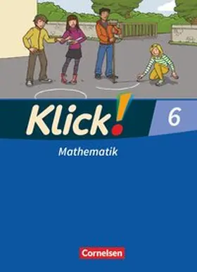 Breucker / Wember / Gerling |  Klick! Mathematik 6. Schuljahr. Schülerbuch. Östliche und westliche Bundesländer | Buch |  Sack Fachmedien