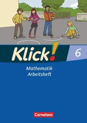 Breucker / Wember / Gerling |  Klick! Mathematik. 6. Schuljahr. Arbeitsheft. Östliche und westliche Bundesländer | Buch |  Sack Fachmedien