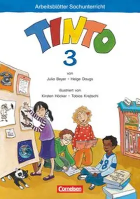 Beyer / Daugs |  TINTO 2-4. Sache 3-4 3. Schuljahr Arbeitsblätter | Buch |  Sack Fachmedien