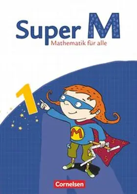 Manten / Hütten / Heinze |  Super M - Mathematik für alle - Östliche Bundesländer und Berlin - 1. Schuljahr | Buch |  Sack Fachmedien