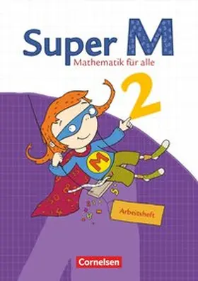 Dietz / Manten / Gratzki |  Super M 2. Schuljahr. Arbeitsheft mit Lernstandsseiten. Östliche Bundesländer und Berlin | Buch |  Sack Fachmedien