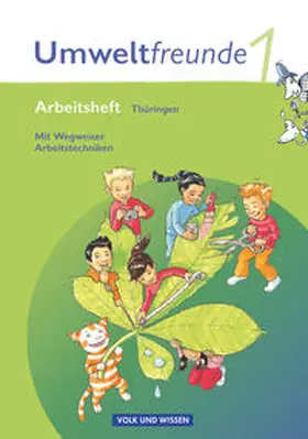 Jäger / Koch / Köster |  Umweltfreunde 1. Schuljahr. Neubearbeitung 2009. Arbeitsheft. Thüringen | Buch |  Sack Fachmedien