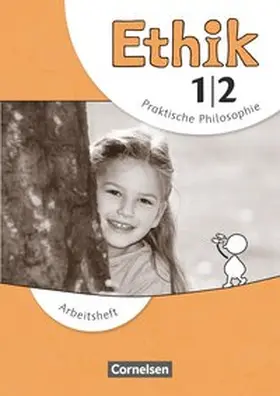 Balasch / Brüning / Trautmann |  Ethik 1./2. Schuljahr. Arbeitsheft Grundschule | Buch |  Sack Fachmedien