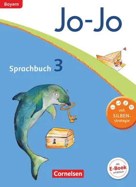 Brinster / Lechner |  Jo-Jo Sprachbuch - Grundschule Bayern. 3. Jahrgangsstufe - Schülerbuch | Buch |  Sack Fachmedien