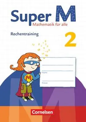 Braun / Manten / Heinze |  Super M 2. Schuljahr Rechentraining. Arbeitsheft | Buch |  Sack Fachmedien