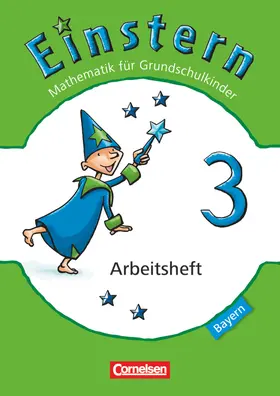Bauer / Maurach |  Einstern 03. Arbeitsheft Bayern | Buch |  Sack Fachmedien