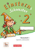 Bauer / Maurach |  Einsterns Schwester - Sprache und Lesen 2. Schuljahr. Themenheft 1. Verbrauchsmaterial | Buch |  Sack Fachmedien