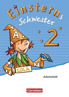 Bauer / Dreier-Kuzuhara / Maurach |  Einsterns Schwester - Sprache und Lesen 2. Schuljahr. Arbeitsheft | Buch |  Sack Fachmedien