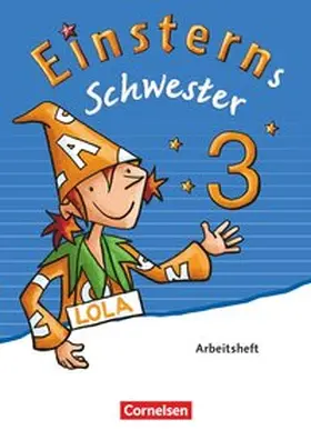 Dreier-Kuzuhara / Bauer / Gerstenmaier |  Einsterns Schwester - Sprache und Lesen 3. Schuljahr - Arbeitsheft | Buch |  Sack Fachmedien