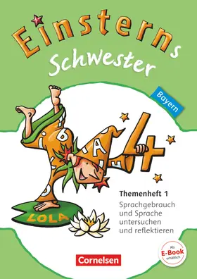 Koch / Bauer / Maurach |  Einsterns Schwester 4. Jahrgangsstufe. Themenheft 1 Bayern | Buch |  Sack Fachmedien
