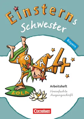 Dreier-Kuzuhara / Bauer / Gerstenmaier |  Einsterns Schwester 4. Jahrgangsstufe.  Arbeitsheft Bayern | Buch |  Sack Fachmedien