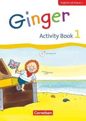 Caspari-Grote / Kraaz / Simon |  Ginger - Early Start Edition 1. Schuljahr - Activity Book mit Audio-CD | Buch |  Sack Fachmedien