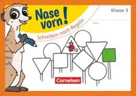 Rendtorff-Roßnagel |  Nase vorn! - Deutsch 3. Schuljahr - Schreiben nach Regeln | Buch |  Sack Fachmedien