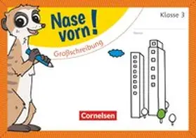 Rendtorff-Roßnagel |  Nase vorn! - Deutsch 3. Schuljahr - Großschreibung | Buch |  Sack Fachmedien