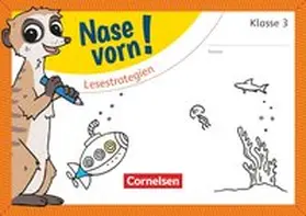 Nase vorn! - Deutsch 3. Schuljahr - Lesestrategien | Buch |  Sack Fachmedien