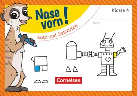 Fesl |  Nase vorn! - Deutsch 4. Schuljahr - Satz und Satzarten | Buch |  Sack Fachmedien