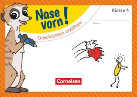 Herrmann |  Nase vorn! - Deutsch 4. Schuljahr - Geschichten erzählen | Buch |  Sack Fachmedien
