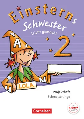 Bauer / Maurach |  Einsterns Schwester - Sprache und Lesen - Ausgabe 2015 - 2. Schuljahr | Buch |  Sack Fachmedien
