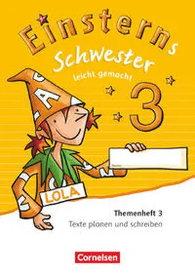 Bauer / Maurach |  Einsterns Schwester 3. Schuljahr - Leicht gemacht. Themenheft 3. Verbrauchsmaterial | Buch |  Sack Fachmedien