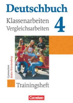 Beck / Schurf / Brenner |  Deutschbuch Gymnasium 04. 8. Schuljahr Baden-Württemberg. Klassenarbeiten und Vergleichsarbeiten | Buch |  Sack Fachmedien