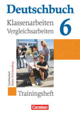 Schurf / Fingerhut / Fischer | Deutschbuch 6: 10. Schuljahr. Gymnasium Baden-Württemberg. Klassenarbeiten und Vergleichsarbeiten | Buch | 978-3-06-100029-5 | sack.de
