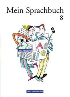 Heidrich |  Mein Sprachbuch / 8. Schuljahr - Schülerbuch | Buch |  Sack Fachmedien