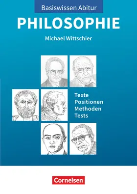 Wittschier |  Basiswissen Abitur Philosophie | Buch |  Sack Fachmedien