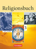 Baumann / Böttge / Wermke |  Religionsbuch 03. Schülerbuch. Sekundarstufe I | Buch |  Sack Fachmedien