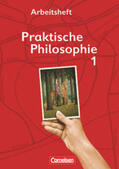 Denzin / Heimbrock / Wegmann |  Praktische Philosophie 1 Arb. NRW | Buch |  Sack Fachmedien