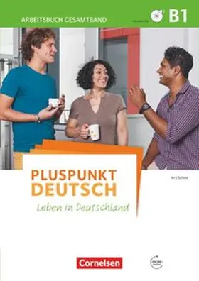 Jin / Schote |  Pluspunkt Deutsch B1: Gesamtband - Arbeitsbuch mit Lösungsbeileger und PagePlayer-App | Buch |  Sack Fachmedien