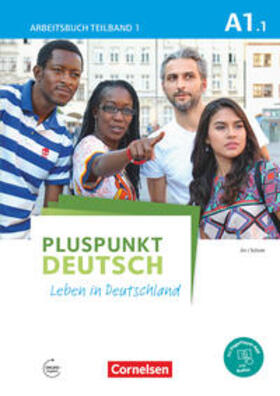 Jin / Schote |  Pluspunkt Deutsch - Leben in Deutschland A1: Teilband 1. Arbeitsbuch mit Audio-CD und Lösungsbeileger | Buch |  Sack Fachmedien
