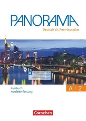Finster / Jin / Paar-Grünbichler | Panorama A2: Gesamtband - Kursbuch - Kursleiterfassung | Buch | 978-3-06-120586-7 | sack.de