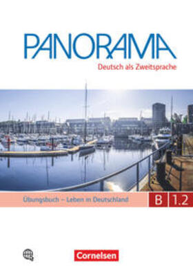 Böschel / Schote / Dusemund-Brackhahn | Panoram B1: Teilband 2 - Übungsbuch DaZ mit Audio-CD | Buch | 978-3-06-120607-9 | sack.de